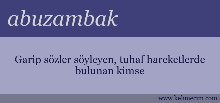 abuzambak kelimesinin anlamı ne demek?