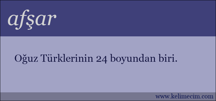 afşar kelimesinin anlamı ne demek?