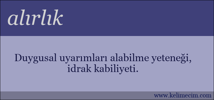 alırlık kelimesinin anlamı ne demek?