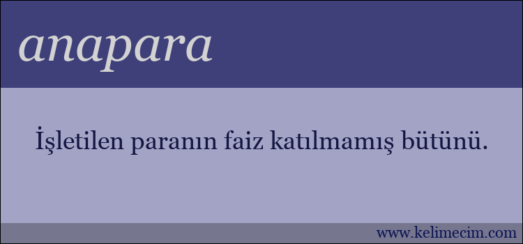 anapara kelimesinin anlamı ne demek?