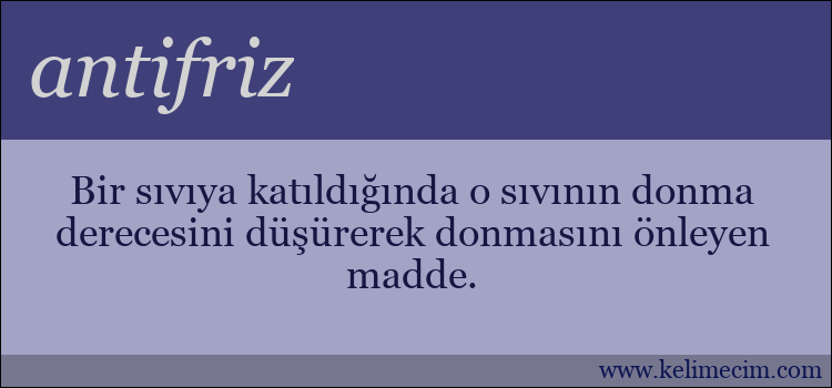 antifriz kelimesinin anlamı ne demek?