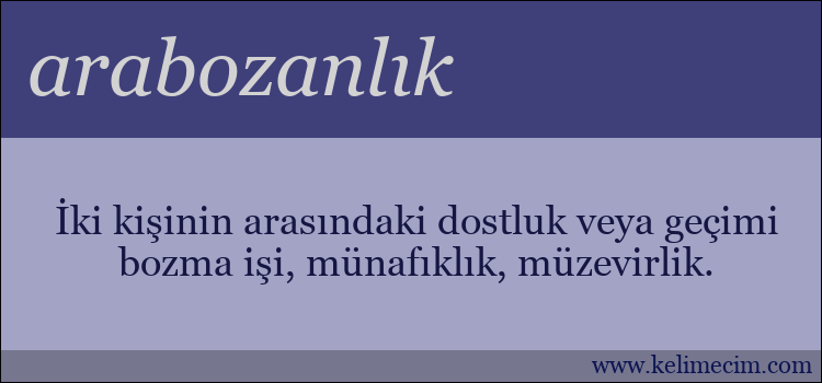 arabozanlık kelimesinin anlamı ne demek?