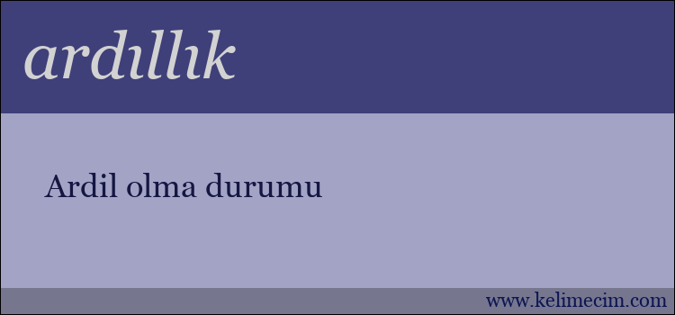 ardıllık kelimesinin anlamı ne demek?