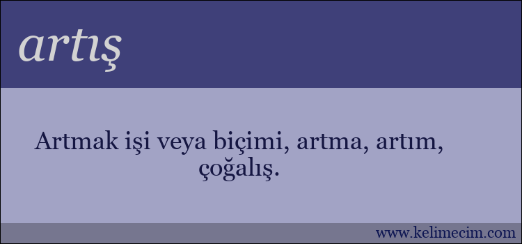 artış kelimesinin anlamı ne demek?