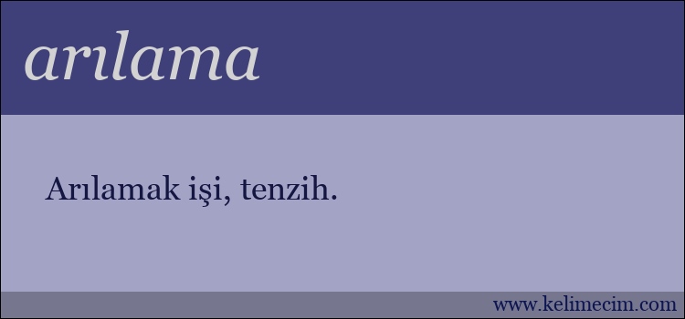 arılama kelimesinin anlamı ne demek?