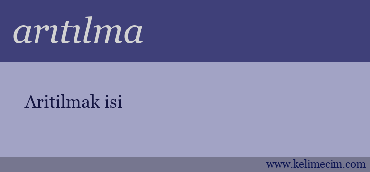 arıtılma kelimesinin anlamı ne demek?