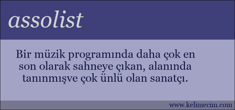 assolist kelimesinin anlamı ne demek?