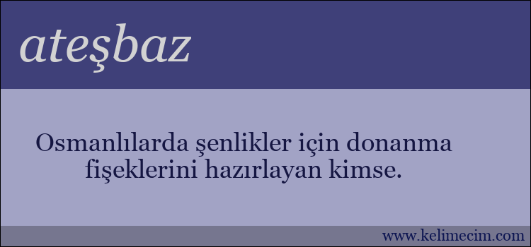 ateşbaz kelimesinin anlamı ne demek?