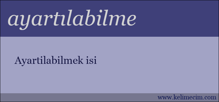 ayartılabilme kelimesinin anlamı ne demek?