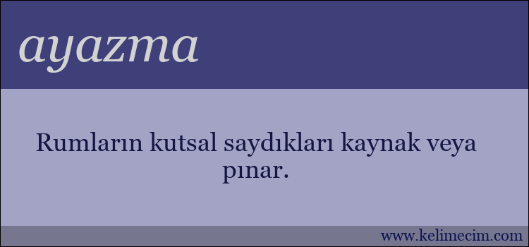 ayazma kelimesinin anlamı ne demek?