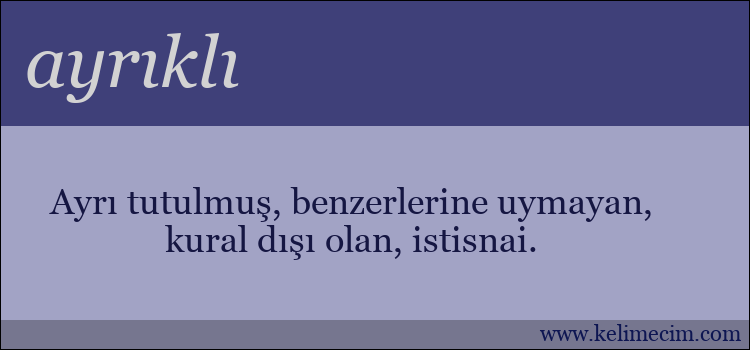 ayrıklı kelimesinin anlamı ne demek?