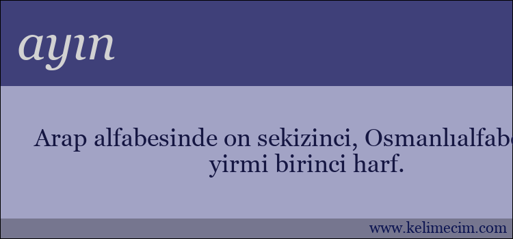 ayın kelimesinin anlamı ne demek?