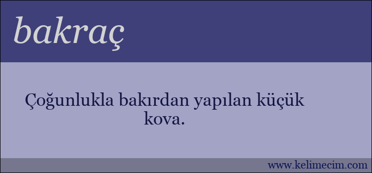 bakraç kelimesinin anlamı ne demek?