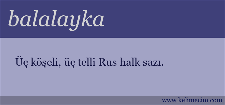 balalayka kelimesinin anlamı ne demek?