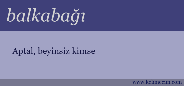 balkabağı kelimesinin anlamı ne demek?