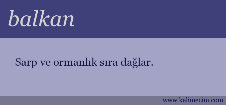 balkan kelimesinin anlamı ne demek?