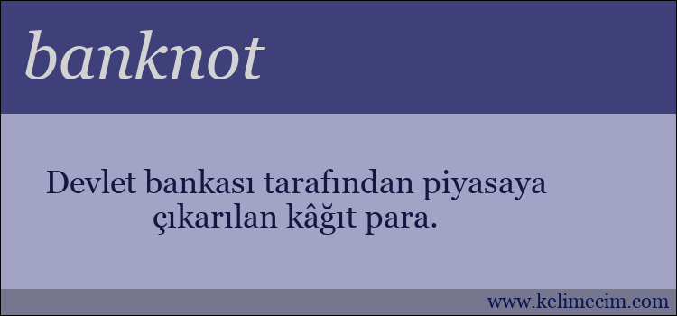 banknot kelimesinin anlamı ne demek?