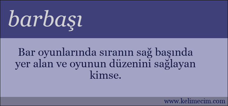 barbaşı kelimesinin anlamı ne demek?