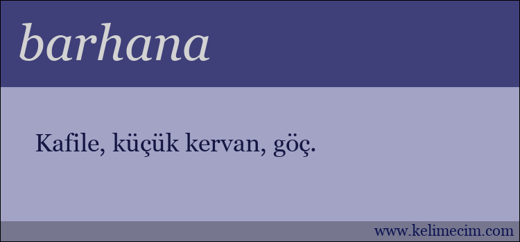 barhana kelimesinin anlamı ne demek?