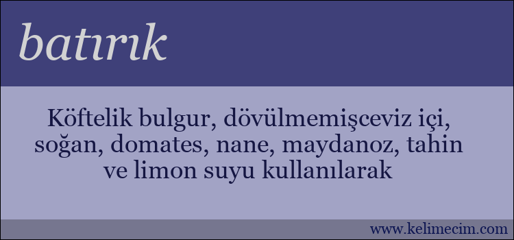 batırık kelimesinin anlamı ne demek?