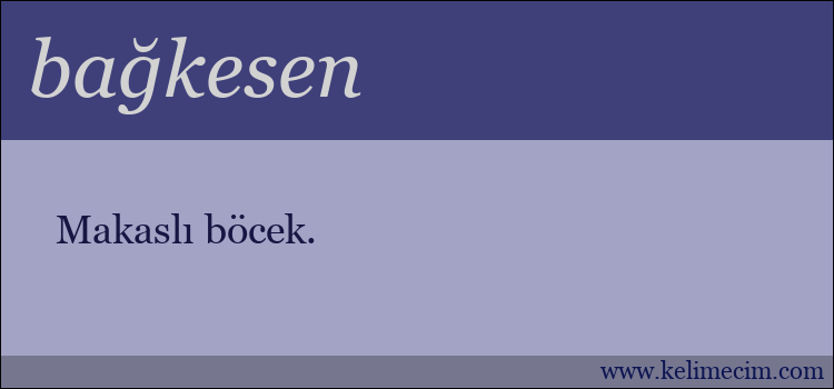 bağkesen kelimesinin anlamı ne demek?