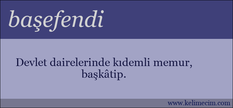 başefendi kelimesinin anlamı ne demek?