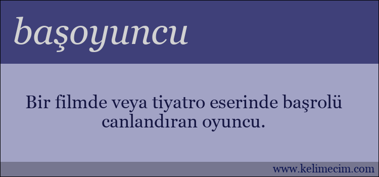 başoyuncu kelimesinin anlamı ne demek?