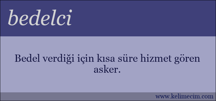 bedelci kelimesinin anlamı ne demek?