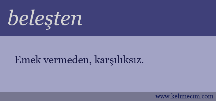 beleşten kelimesinin anlamı ne demek?