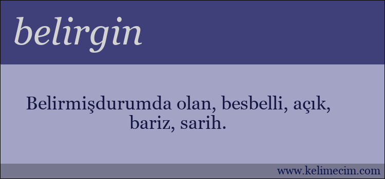 belirgin kelimesinin anlamı ne demek?