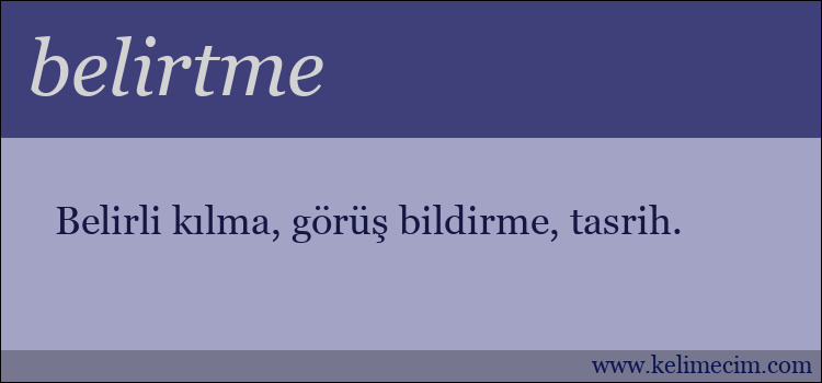 belirtme kelimesinin anlamı ne demek?