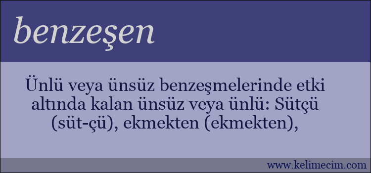 benzeşen kelimesinin anlamı ne demek?