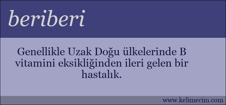 beriberi kelimesinin anlamı ne demek?