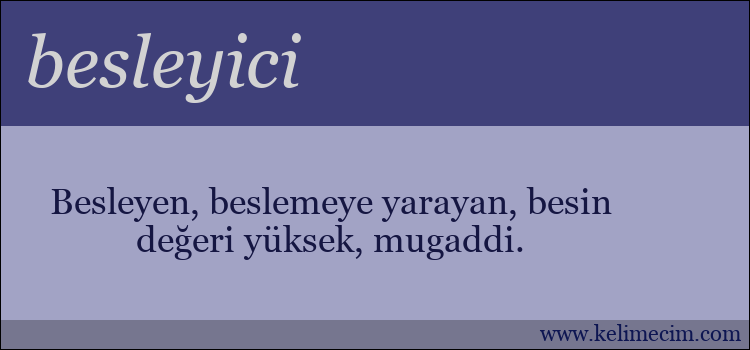 besleyici kelimesinin anlamı ne demek?