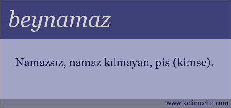 beynamaz kelimesinin anlamı ne demek?