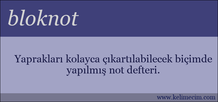 bloknot kelimesinin anlamı ne demek?