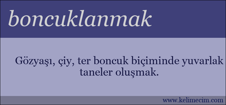 boncuklanmak kelimesinin anlamı ne demek?