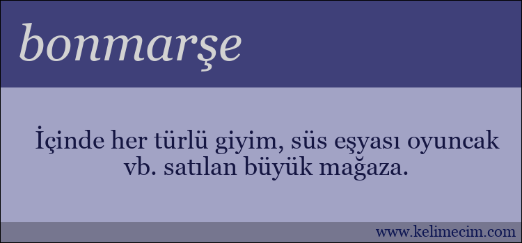 bonmarşe kelimesinin anlamı ne demek?