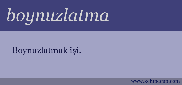 boynuzlatma kelimesinin anlamı ne demek?