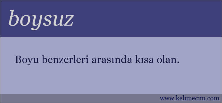 boysuz kelimesinin anlamı ne demek?