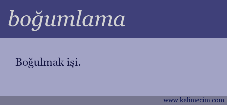 boğumlama kelimesinin anlamı ne demek?