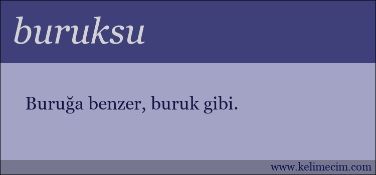 buruksu kelimesinin anlamı ne demek?