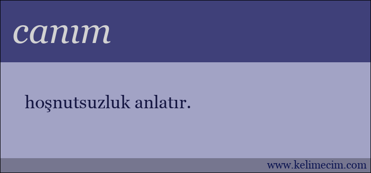 canım kelimesinin anlamı ne demek?