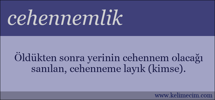 cehennemlik kelimesinin anlamı ne demek?