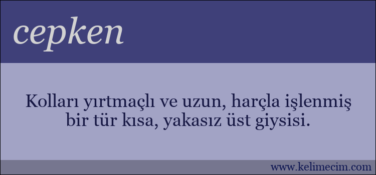 cepken kelimesinin anlamı ne demek?