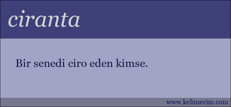 ciranta kelimesinin anlamı ne demek?