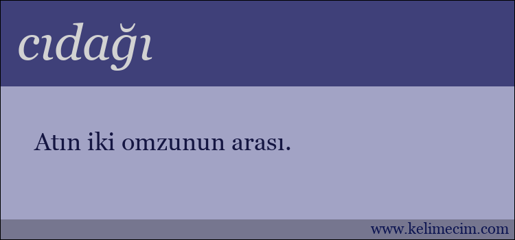 cıdağı kelimesinin anlamı ne demek?