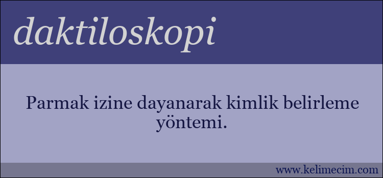 daktiloskopi kelimesinin anlamı ne demek?