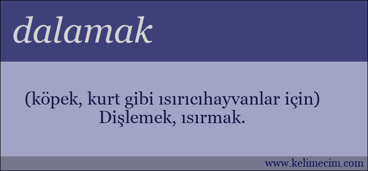 dalamak kelimesinin anlamı ne demek?