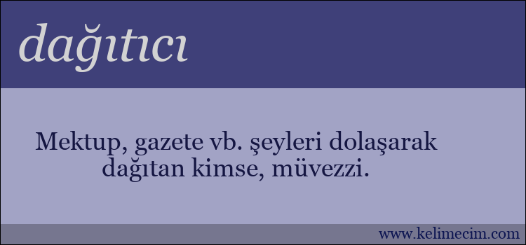 dağıtıcı kelimesinin anlamı ne demek?